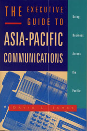 The Executive Guide to Asia-Pacific Communications